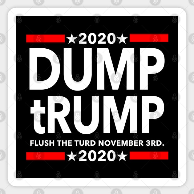 Dump tRump - Flush the TURD November 3rd Sticker by skittlemypony